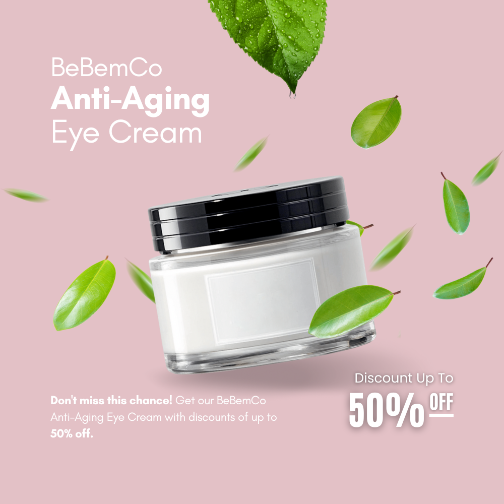 BeBemCo Anti-Aging Eye Cream™️